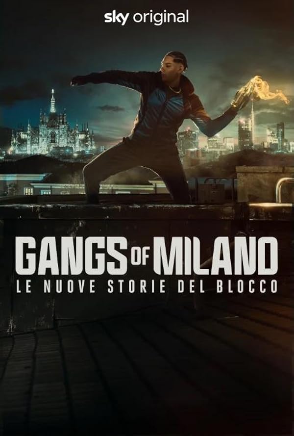 Gangs of Milano - Le nuove storie del Blocco poster